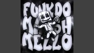 Funk do Marshmello (Slowed)