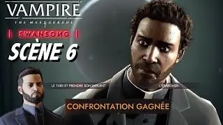 CONFRONTATION JOSEPH MANNEH - PERSUADEZ-LE - LONG ISLAND SC&Egrave;NE 6 - VAMPIRE THE MASQUERADE SWANSONG