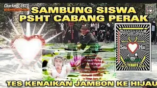 Sambung Siswa | Psht Cabang Khusus Perak Malaysia Pusat Madiun|Sambung Persaudaraan(Official Video)