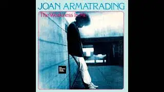 Joan Armatrading - The Weakness In Me (1981) (LYRICS) FM HORIZONTE 94.3