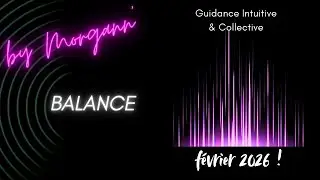BALANCE - F&eacute;vrier 2026 / 