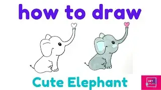 How To Draw Color An Elephant | Cute & Easy | Step By Step