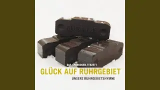 Glück Auf Ruhrgebiet