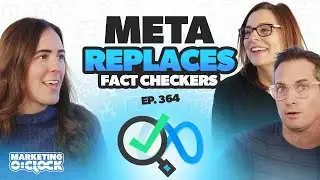 Meta&rsquo;s (Community) Note to the World & More Digital Marketing News | Marketing O&rsquo;Clock Episode 364