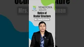 Optics of Ocular Structure | Optometry | YSAHS | Shorts