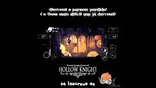 Derrotei o parente perdido em HK🔥 #hollowknight