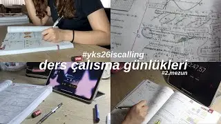 ders çalışma günlükleri - 2 / #yks26iscalling