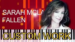 Sarah McLachlan - FALLEN (PRO MIDI FILE REMAKE) - 