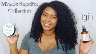 tgin Miracle RepaiRx Collection | Curly Hair Routine + Product Review