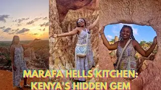 Inside Africa's Most Bizarre Natural Wonder |  Marafa Hells Kitchen Kitchen, Malindi Part 4