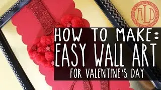 Valentine's Wall Art