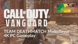 Call of Duty: Vanguard - Team Deathmatch Multiplayer (PC 4K 60ps No Commentary)