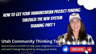 HOW TO GET YOUR HUMANITARIAN PROJECT FUNDING THROUGH THE NEW SYSTEM