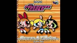 The Powerpuff Girls: Heroes & Villains (Full Album)