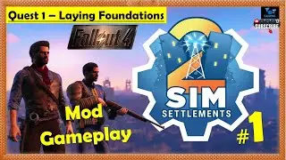 Fallout 4 - Мод Sim Settlements 2 | Закладка фундамента &mdash; как начать | Геймплей, часть 1