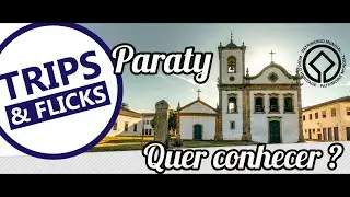 Paraty: Uma volta ao passado! 🔍✍👏