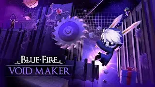 Blue Fire Void Maker DESTROYED My Brain 🧠 Action Adventure Puzzle
