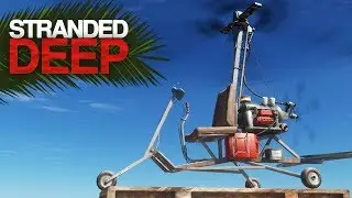 THE GYROCOPTER! Stranded Deep S2 Episode 13