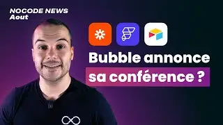 No code News Aout 2023 : Notes sur Zapier, BubbleCon et d&eacute;couverte Noodl