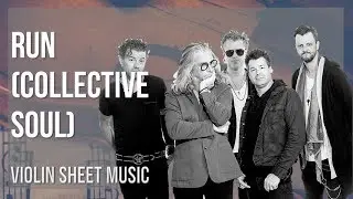 Violin Sheet Music: How to play Run by Collective Soul