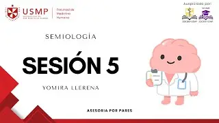 Semiolog&iacute;a- Sesi&oacute;n 5- Examen fisico respiratorio - Yomira Llerena- 2026-0
