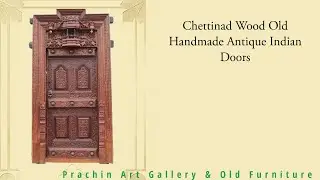 Chettinad Wood Old Handmade Antique Indian Doors | Heritage Entrance door | Royal style Carved door