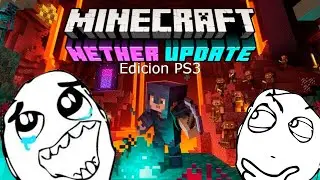 &iquest;Estabamos por tener la Nether Update en Minecraft PlayStation@3?