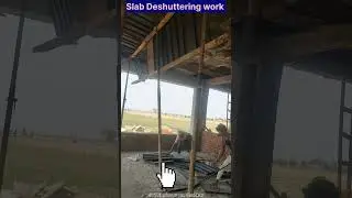 Slab Deshuttering 🏠🙏||#shorts #deshuttering #trendings #yt #reels #virals #shortsfeed #short #house