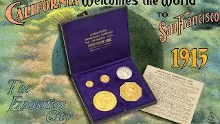 Learn the History of the FINEST 1915 Panama Pacific Set of Coins Graded by CAC Ever.