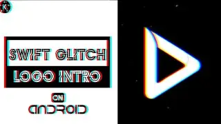 SWIFT GLITCH logo reveal animation in kinemaster with Render forest |on Android | logo animation