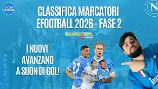 EFOOTBALL | CLASSIFICA MARCATORI AGGIORNATA ALLE FASE 2 🔥