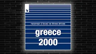 Newman (I Love) vs Three Drives - Greece 2000