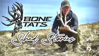 BIG DEER SHEDS with the BOYS! Dudes having fun and lots of pick ups! BONETATS SHED STORIES IN 4K!
