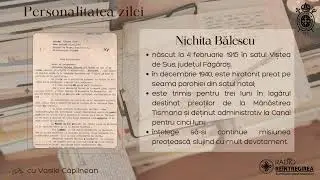 Personalitatea zilei - Mărturisitori &icirc;n detenția comunistă - Nichita Bălescu