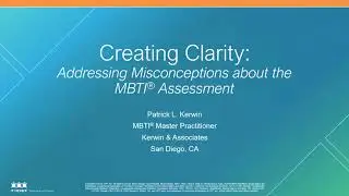 Creating Clarity: Addressing Misconceptions about the MBTI® Assessment
