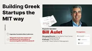 &ldquo;Building Greek Startups the MIT Way&rdquo;