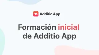 Formación inicial de Additio App (sesión 8 septiembre)