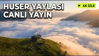Ayder takip - Huser yaylasından Ka&ccedil;kar Dağları Canlı Yayın