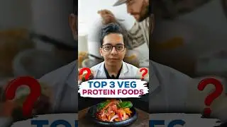 Top 3 Protein Sources for Vegetarians(No Eggs) | Dt.Bhawesh | #diettubeindia #dietitian #shorts