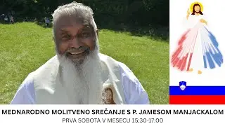 Mednarodno mesečno (februar 2026) molitveno srečanje z Jamesom Manjackalom