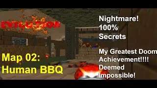TNT Evilution: Map 02: Human BBQ (Nightmare! 100% Secrets)