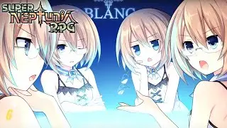 MEETING OF THE MIND - Let's Play - Super Neptunia RPG - 6