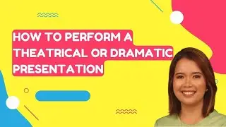 How to Perform a Dramatic Reading and Theatrical Presentation