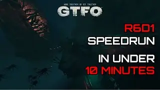 [GTFO] Speedrun - R6D1 in 9:36 [WORLD RECORD]
