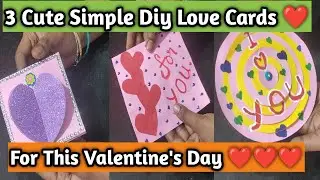 3 Simple Love proposal cards ideas | Easy Love cards for this valentine's Day | Proposal reveal idea