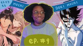 Battan is an amazing mangaka! | Mochi Doki Mochi Ep. 9