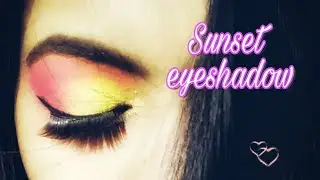 Easy sunset eyes. Fun with colors.Hooded eyes