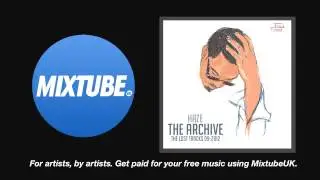 Haze The Truth - The Sketch [The Archive : The Lost Tracks 09-2012]