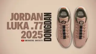 DONGDAN 2025 Jordan Luka .77 | DETAILED LOOK + PRICE