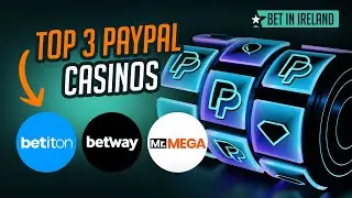 📌 TOP 3 PAYPAL CASINOS IN IRELAND &ndash; SAFE, FAST & REWARDING! 🎰💰